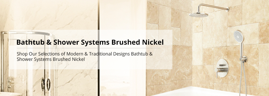 Bathtub & Shower Systems Brushed Nickel | FontanaShowers